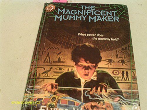 The Magnificent Mummy Maker