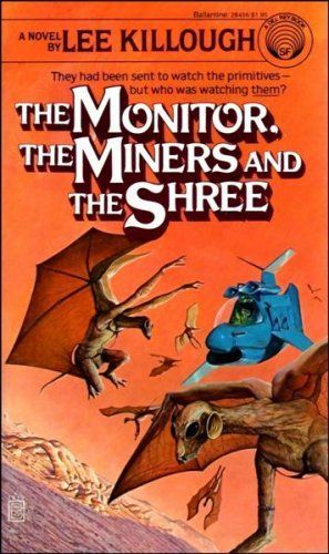 The Monitor, the Miners, and the Shree