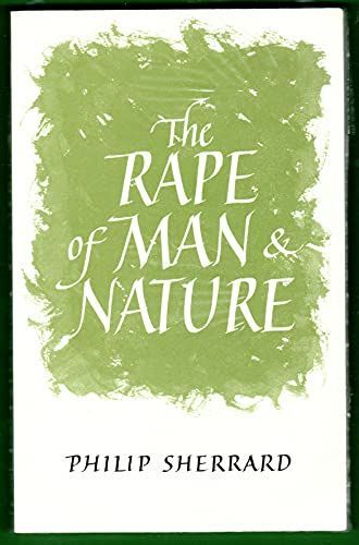 The Rape of Man & Nature