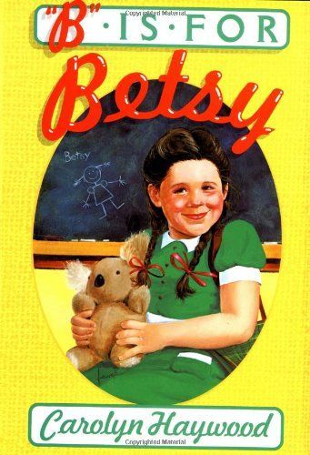 B Is for Betsy