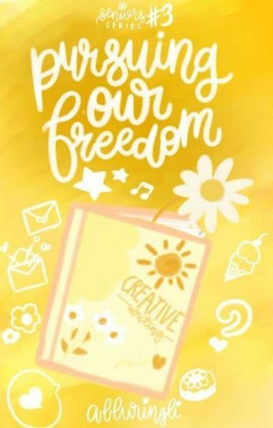 Pursuing our Freedom