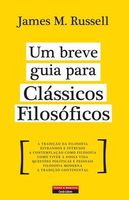 Um Breve Guia Para Clássicos Filosóficos