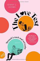 The Love Test - Versuch's noch mal mit Liebe