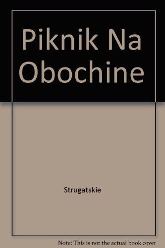 Piknik Na Obochine