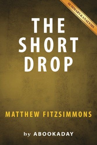 The Short Drop