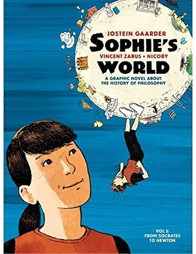 Sophie's World : A Graphic Novel about the History of Philosophy Vol I