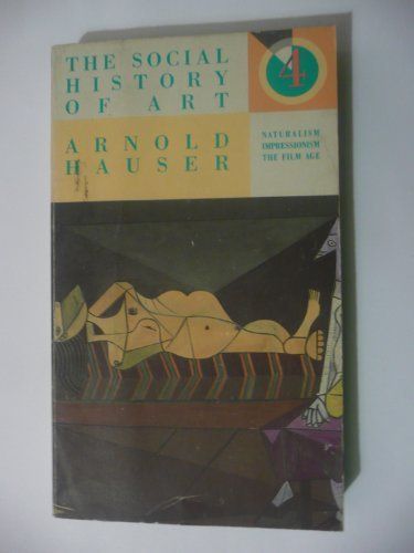 Social History of Art V 4 (Social History of Art)