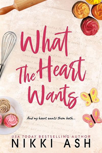 What the Heart Wants