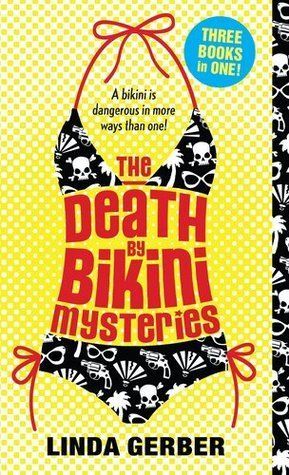 The Death By Bikini Mysteries