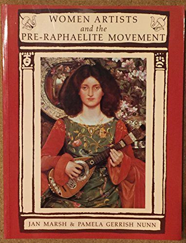 Women Artists and the Pre-Raphaelite Movement
