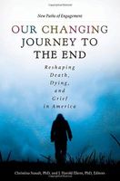 Our changing journey to the end