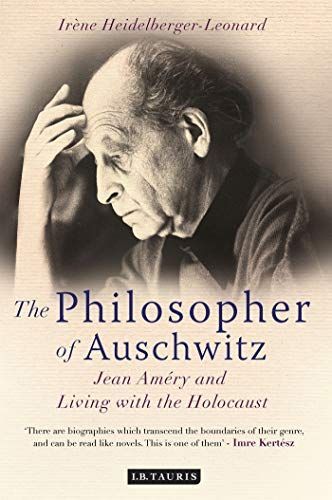 The philosopher of Auschwitz