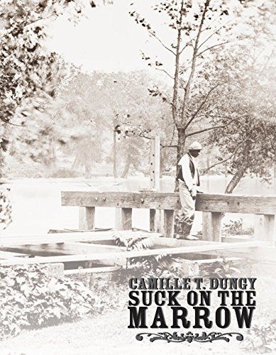 Suck on the marrow