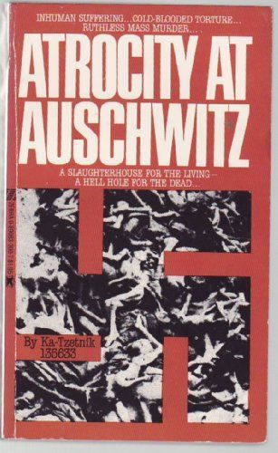 Atrocity at Auschwitz