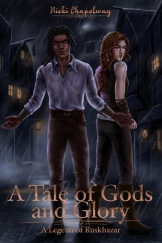 A Tale of Gods and Glory