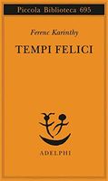 Tempi felici