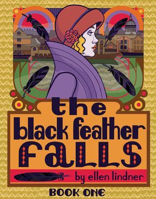 The Black Feather Falls - Book One