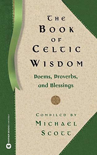 The Book of Celtic Wisdom