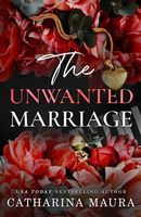 The Unwanted Marriage