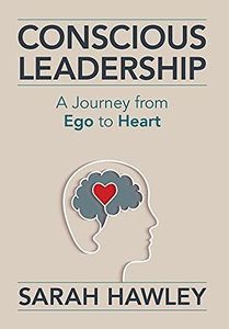 Conscious Leadership