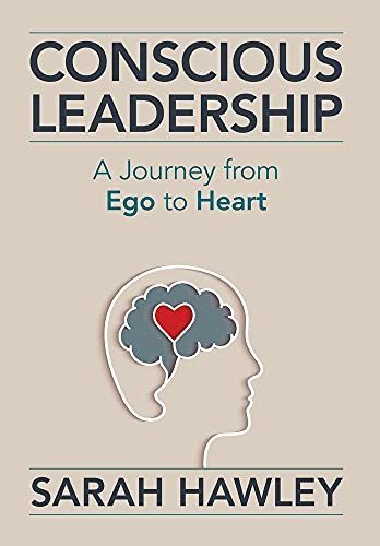 Conscious Leadership