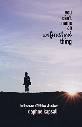 You Can't Name an Unfinished Thing