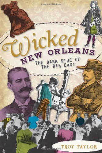 Wicked New Orleans