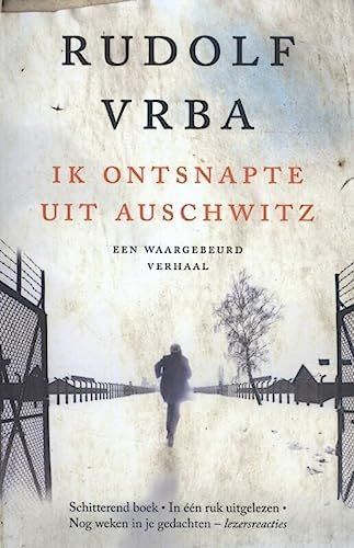 Ik ontsnapte uit Auschwitz / druk 24