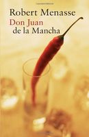 Don Juan de la Mancha, or, The education of lust