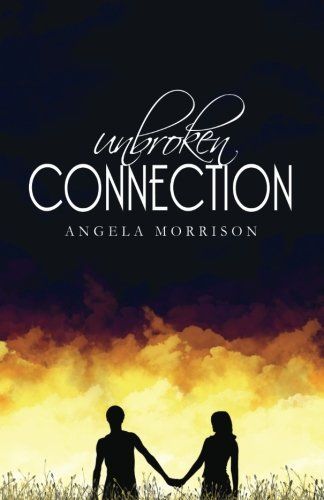 Unbroken Connection