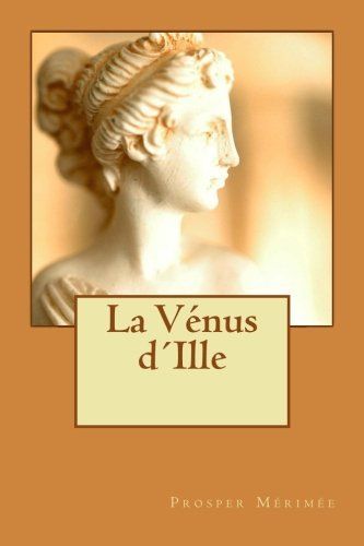 La Vénus D ́Ille