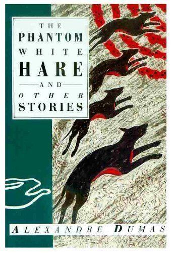 Phantom White Hare and Other Stories