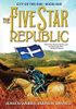 The Five Star Republic