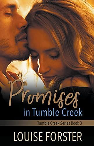 Promises In Tumble Creek