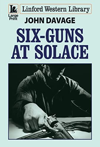 Six-Guns at Solace