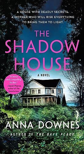 The Shadow House