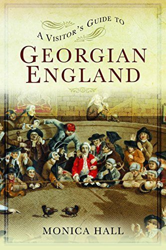 Visitor's Guide to Georgian England