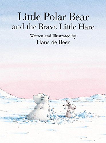 Little Polar Bear and the Brave Little Hare