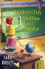Mother's Day, muffins, and murder