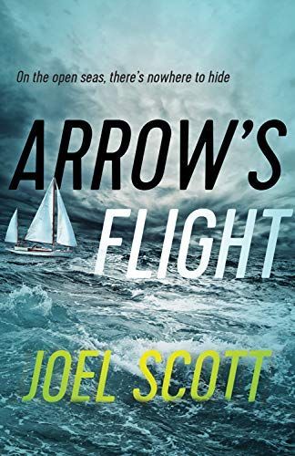 Arrow's Flight (The Offshore Novels)