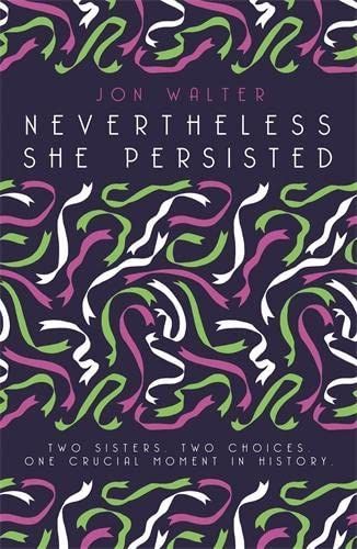 Nevertheless She Persisted