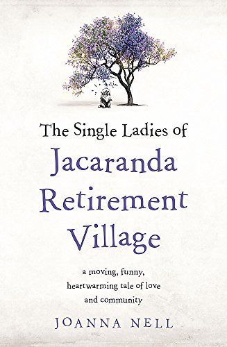 Single Ladies of Jacaranda Retirement Village