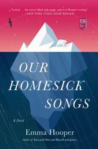 Our Homesick Songs