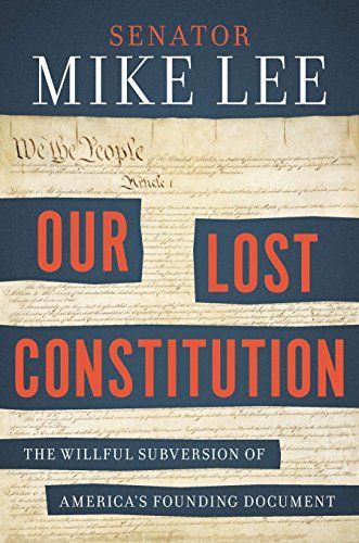 Our lost Constitution