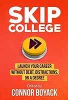 Skip College