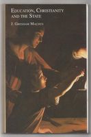 Education, Christianity & the State (Trinity Paper)