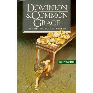 Dominion & Common Grace