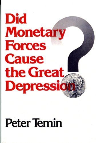 Did Monetary Forces Cause the Great Depression?