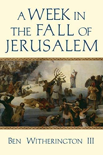 A week in the fall of Jerusalem