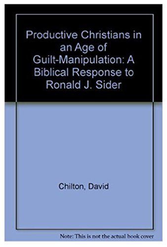 Productive Christians in an Age of Guilt-manipulators
